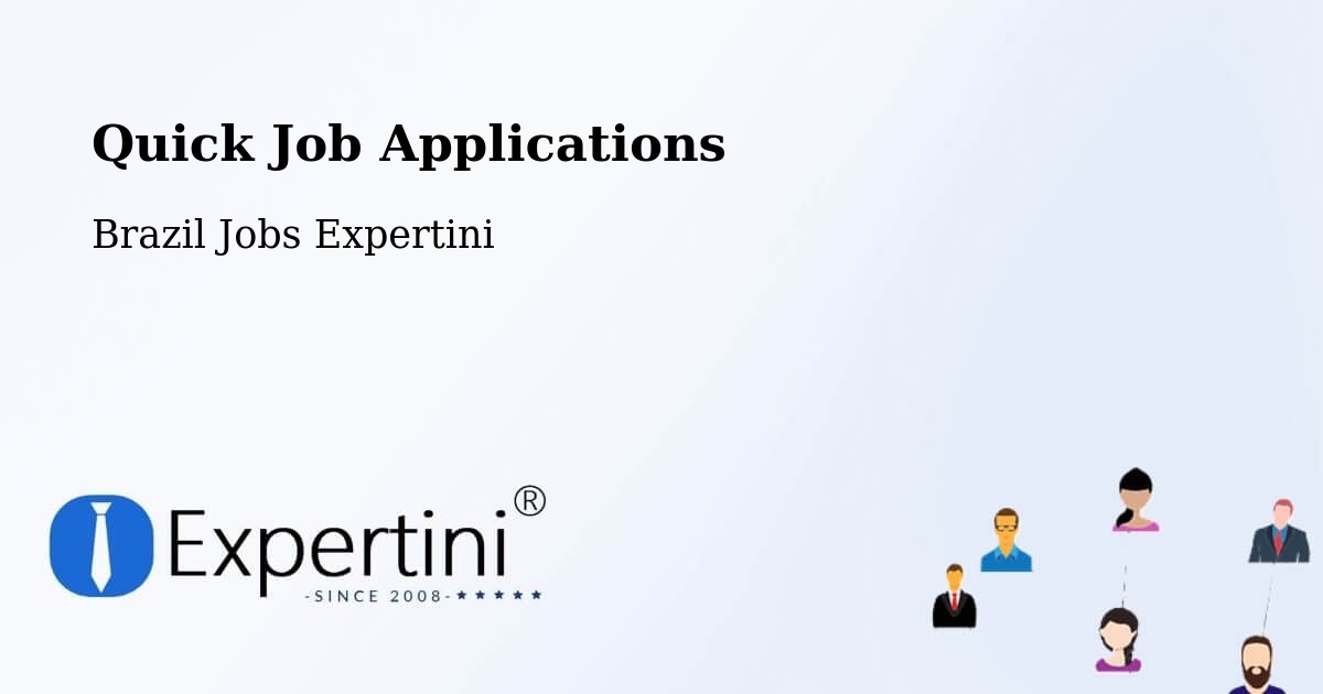 Quick Apply Feature – Silvanópolis - Brazil Jobs Expertini